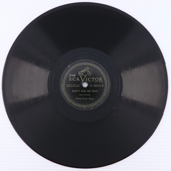 Deep River Boys Don't Ask Me Why/Wrapped Up In A Dream 10" 78 rpm Record 22-0003 - Picture 3 of 12